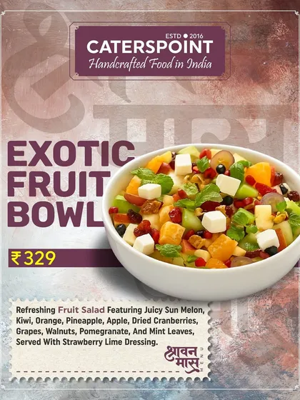 My Exotic Fruit Bowl is a refreshing and light option for fasting. It's a mix of sun melon, kiwi, orange, pineapple, and more, served with a tasty strawberry lime dressing.