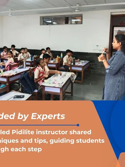 A skilled instructor from Pidilite shared techniques and tips, guiding students through each step of the creative process. This expert guidance ensured a valuable and enjoyable learning experience for all.