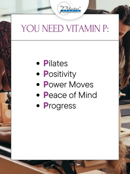 Your daily dose of Vitamin P. We believe in a holistic approach that includes Pilates, Positivity, Power Moves, Peace of Mind, and Progress. It's a recipe for feeling your best, inside and out.