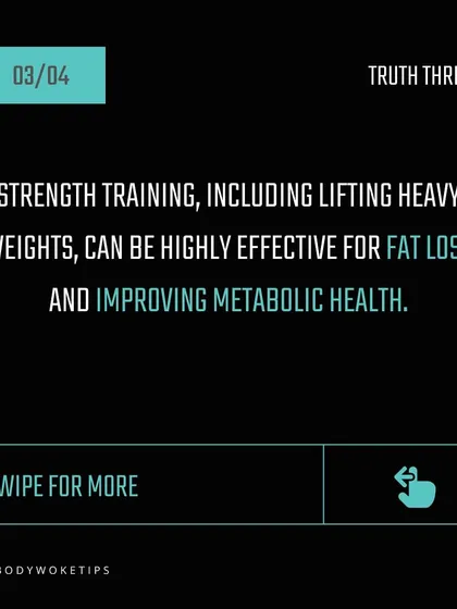 Truth: Strength training is highly effective for fat loss. Building muscle increases your metabolism, meaning you burn more calories even when you are resting.