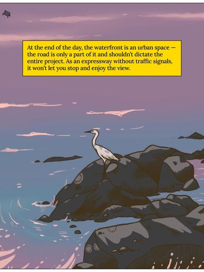 This comic panel makes a crucial point: a waterfront is an urban space, and the road is only one part of it. An expressway without signals prevents people from stopping to enjoy the view, which is why our advocacy is so important.
