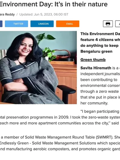 A screenshot of the article in Bangalore Mirror. It highlights my work as a journalist, author, and founder of Endlessly Green, contributing to environmental conservation through a zero-waste system I helped establish in 2012.
