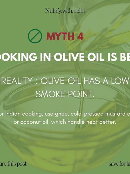 Myth: Cooking in olive oil is best for Indian food. Reality: Olive oil has a low smoke point. I recommend ghee, cold-pressed mustard oil, or coconut oil for high-heat cooking.