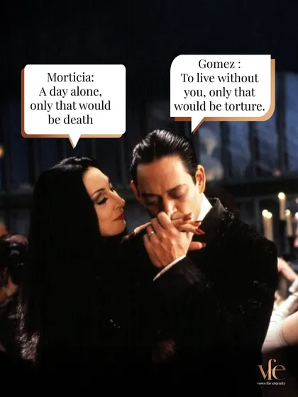 The iconic love of Gomez and Morticia Addams is a testament to a passion so deep that a day apart is torture. It's about finding that eternal, all-encompassing connection.