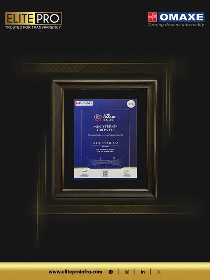 The "Minister of Growth" certificate from Omaxe, framed and displayed with pride. This award acknowledges our consistent performance and our role as a key partner in their success.