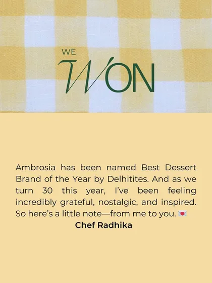 We won! Ambrosia was named Best Dessert Brand of the Year, and as we turn 30, I am incredibly grateful. This is a little note from me to you.