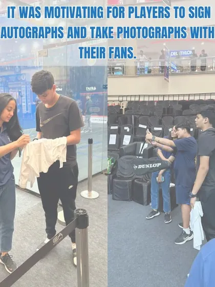 It was motivating for our players to sign autographs and take photos with fans at the Squash World Cup. This is how we create superstars.