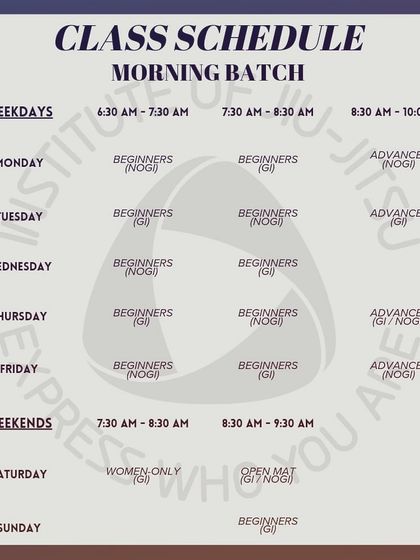 The morning batch schedule, with dedicated time slots for beginner and advanced classes in both Gi and No-Gi. We also have women-only and open mat sessions on weekends.