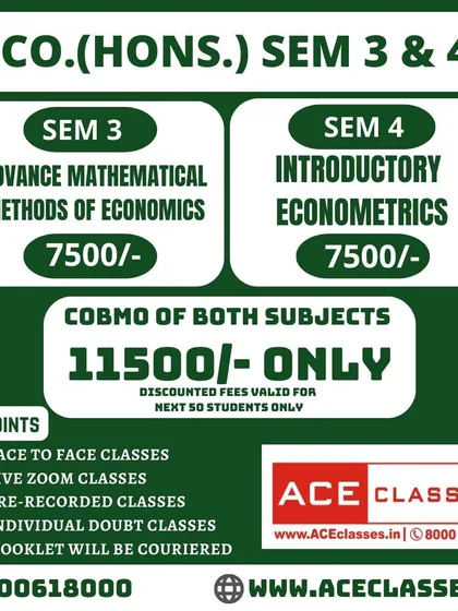 Here's a clear breakdown of our coaching for Economics (Hons.) Semesters 3 & 4. We cover tough subjects like Advanced Mathematical Methods of Economics and Introductory Econometrics, with flexible learning options and a combo offer.