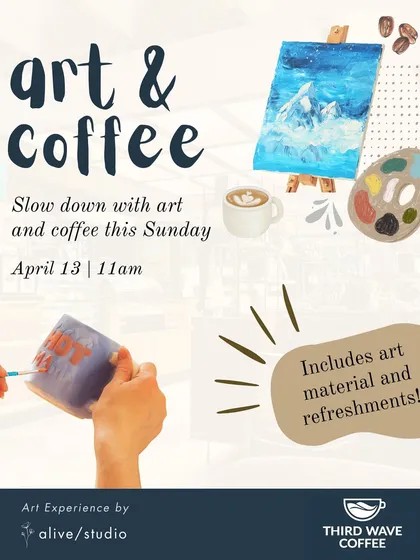 An announcement for a special "Art & Coffee" event in collaboration with Third Wave Coffee, combining canvas or ceramic painting with delicious refreshments.
