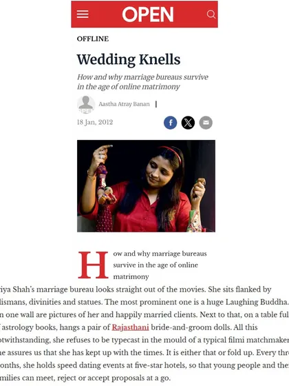 Open Magazine explored how my personalized marriage bureau thrives in the age of online matrimony. The article details my high-touch service, including identity checks and lifestyle matching, which sets me apart from digital platforms.