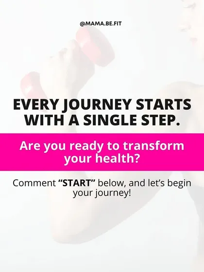 Every journey starts with a single step. This graphic is a call to action for any mama ready to transform her health and start her own journey toward feeling strong and confident.