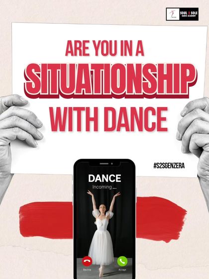 Are you in a situationship with dance? It's time to answer the call and commit to your growth and passion.