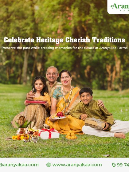 Celebrate your heritage and cherish your traditions. At Aranyakaa Farms, I help you preserve the past while creating beautiful memories for the future.