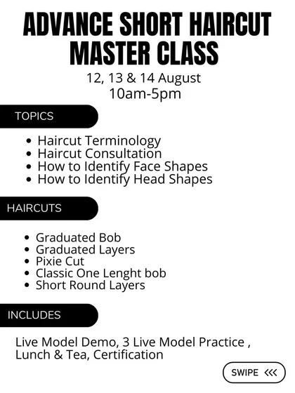 A detailed look at our Advanced Short Haircut Masterclass. We cover haircut terminology, face shape analysis, and five different short haircuts including the graduated bob, pixie cut, and classic one-length bob.