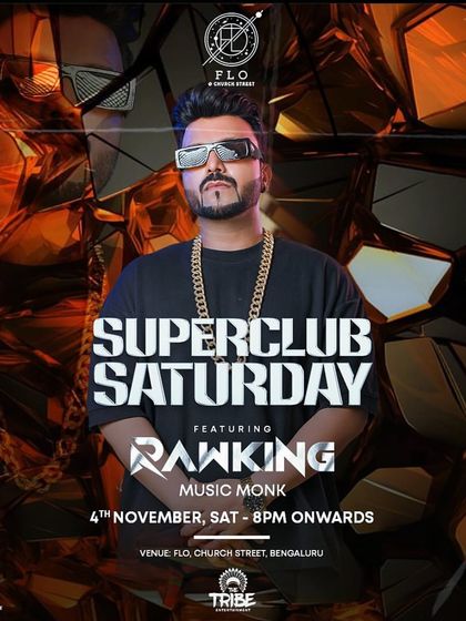 The poster for 'Superclub Saturday' featuring the incredible Rawking, where I played a supporting set.