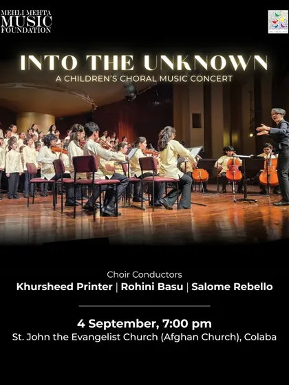 The official poster for our annual children's choral concert, 'Into the Unknown'. These concerts are a much-anticipated event in Mumbai's cultural calendar.