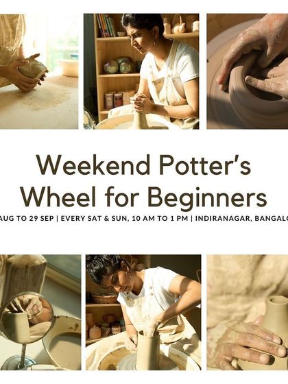 A collage announcing our Aug-Sep weekend Potter's Wheel course, featuring me at the wheel.
