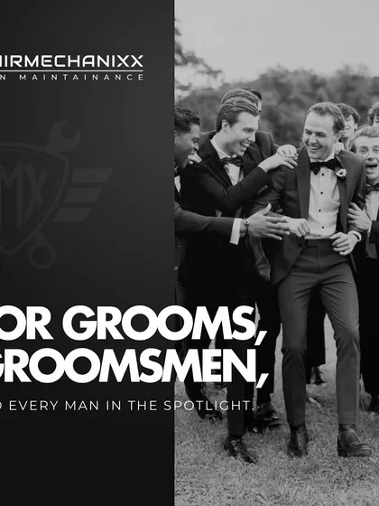 For grooms, groomsmen, and every man in the spotlight. We provide complete grooming packages to ensure you and your crew look sharp for the big day.