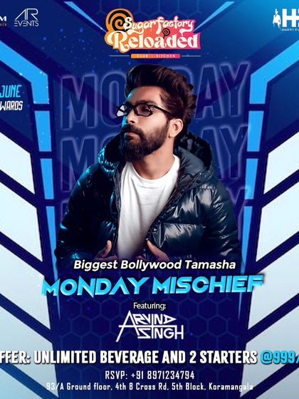 Another poster for Monday Mischief at Sugar Factory, with an offer for unlimited drinks and starters.