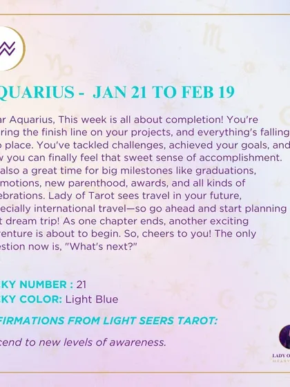 A weekly tarot prediction for Aquarius. This week is all about completion. You're nearing the finish line on your projects, and everything's falling into place.