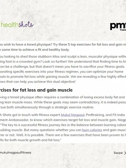 This Health Shots article features my top 5 exercises to boost fat loss and muscle gain at the same time. It covers compound movements like squats, push-ups, and deadlifts.