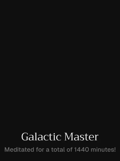 Sharing my "Galactic Master" badge again with a personal reflection. The app has become an integral part of my daily routine, bringing a sense of calm and making my day profoundly enriching.