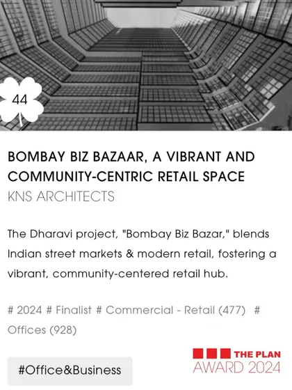 Our 'Bombay Biz Bazaar' project was selected as a Finalist for The Plan Awards in the Office and Business category. This recognition means a lot to us.