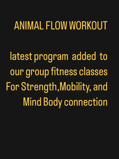 We have added Animal Flow to our group fitness classes to help you build strength, mobility, and a powerful mind-body connection. It is a ground-based workout that will challenge you in new ways.
