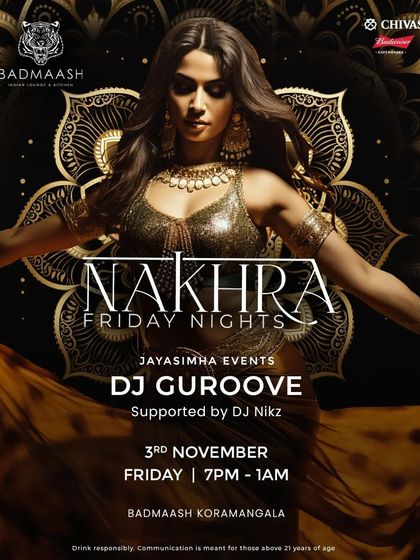 A classic 'Nakhra Friday Nights' poster, a testament to my long-standing residency.