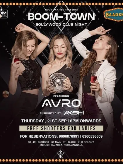 Boom-Town Bollywood Club Night at Baadshah, Koramangala. A high glamour Bollywood event.