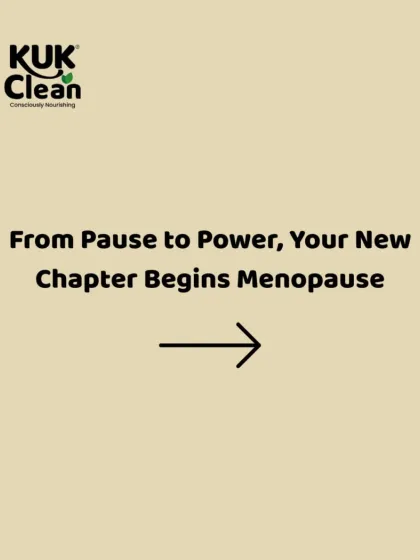 From Pause to Power, Your New Chapter Begins: Menopause. This is the start of a series reframing menopause as a time of empowerment, not an end.