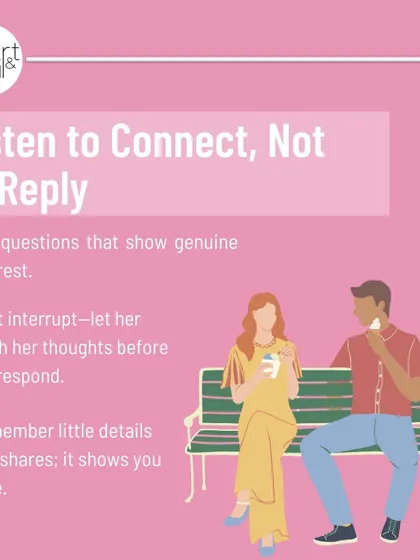 The most common mistake people make on dates is listening only to reply. True connection happens when you listen to understand. This means giving your date space to finish their thoughts and remembering the small details they share.