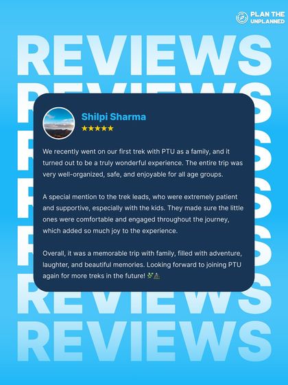 Shilpi Sharma shares her wonderful experience of trekking with her family, noting how safe and enjoyable it was for all age groups.