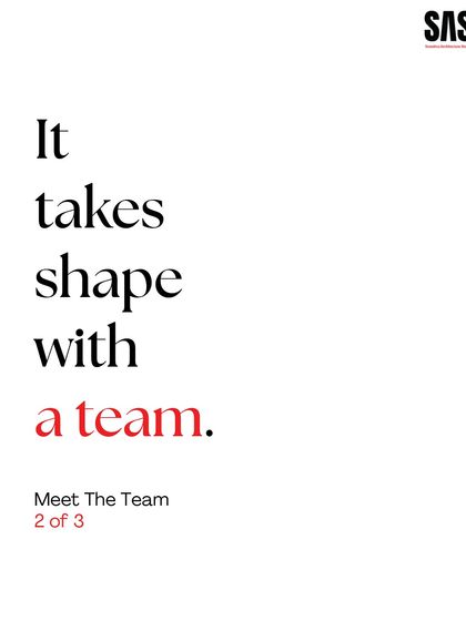 "It takes shape with a team." This graphic highlights the collaborative spirit that is essential to our process.