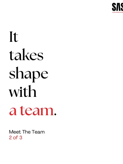 It takes shape with a team. An idea becomes a reality through the collective effort of passionate and skilled architects, designers, and craftspeople working in unison.