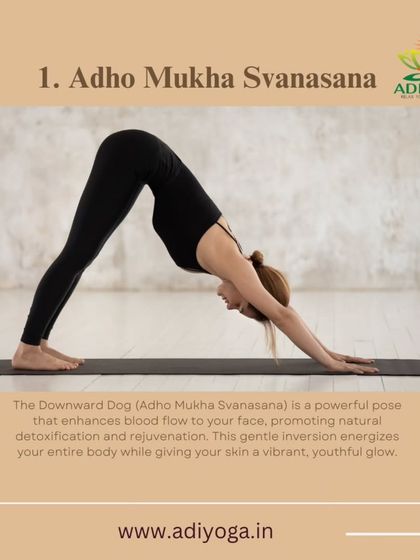 Adho Mukha Svanasana, or Downward Dog, enhances blood flow to your face, promoting natural detoxification and rejuvenation for a vibrant, youthful glow.