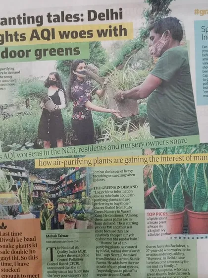 We were featured in the Hindustan Times for our expertise in using indoor plants to combat Delhi's air quality issues. This recognition highlights our commitment to providing green solutions that make a real difference in homes and offices.