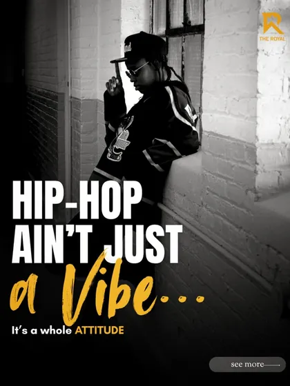 An intro to our hip-hop philosophy: it's a whole attitude.