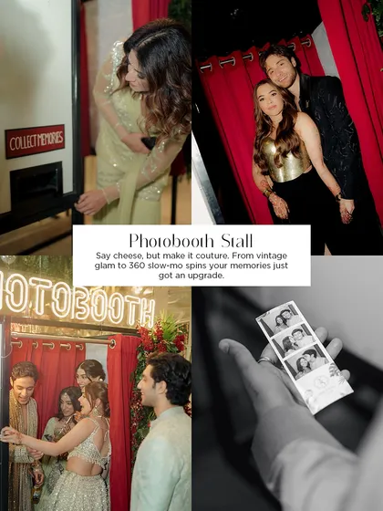 Our photobooth stalls are more than just a backdrop. We offer different styles, from vintage-inspired setups to modern 360 slow-motion booths, creating fun, shareable memories for guests.