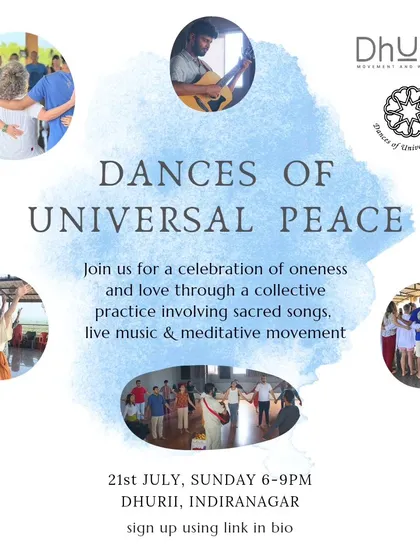 I am so excited to bring the Dances of Universal Peace to our space. This poster invites you to join us for a celebration of oneness and love, involving sacred songs, live music, and meditative movement that is accessible to everyone.