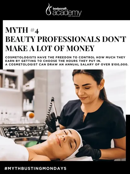 Myth-busting: "Beauty professionals don't make a lot of money." We expose the myths and show the lucrative potential of a career in cosmetology.