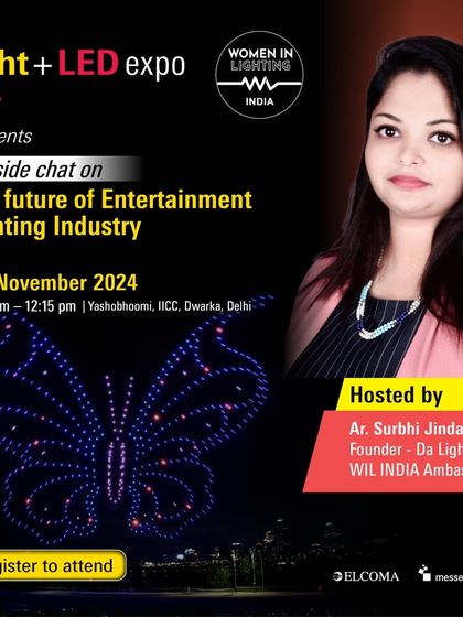 Our fireside chats are hosted by influential industry figures like Ar. Surbhi Jindal, a WIL INDIA Ambassador. This format allows for a deep and engaging conversation on niche topics like the evolution of entertainment lighting.