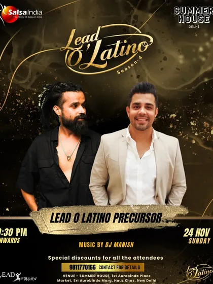 This poster announces the precursor party for Lead O Latino Season 4. Our role in hosting these events solidifies our position as a central hub for the Latin dance community in Delhi.