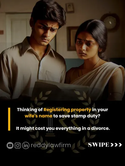 Registering property in your wife's name is a common practice, but it has significant legal implications, especially during a divorce. We explain the potential risks and what the law says about ownership versus who paid for the property.