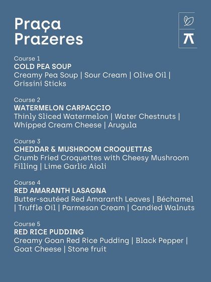 The vegetarian five-course menu for the Praça Prazeres pop-up, featuring creative dishes like Watermelon Carpaccio and Red Amaranth Lasagna.