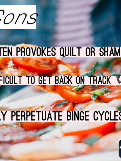 The cons of "cheat meals": they can provoke guilt, make it hard to get back on track, and perpetuate binge-and-restrict cycles.