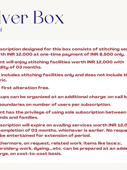 This image provides all the details for the Silver Box. It's a 3-month plan where you pay ₹8,500 and get stitching services worth ₹12,000. It includes free first alteration and can be shared among friends and family.