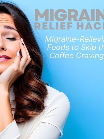 Seeking migraine relief? My blog post explores migraine-relieving foods that can help you manage your symptoms naturally, without relying on caffeine or medication.