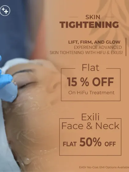 Experience advanced skin tightening with our special offers on HIFU and Exilis treatments. These non-surgical options lift, firm, and restore a youthful glow to your face and neck.